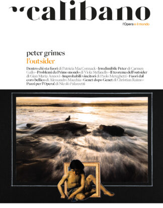 Calibano #4 • Peter Grimes/ L’outsider