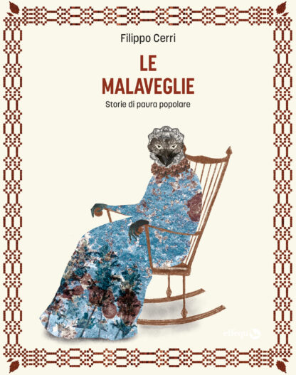 Le malaveglie